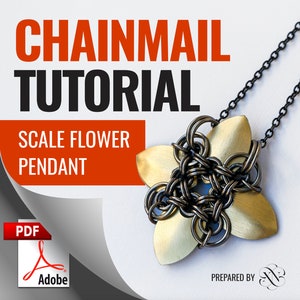 May include: A chainmail tutorial for making a scale flower pendant. The pendant is made of silver chainmail and has a gold-coloured metal base. The tutorial is in PDF format and is prepared by a company with the initials "NS".