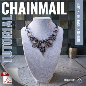 May include: A copper-toned chainmail necklace featuring an intricate woven pattern of interlocking metal rings and small beads. The text on the image reads CHAINMAIL TUTORIAL NORFOLK DOVE NECKLACE. The necklace is displayed on a grey velvet bust.