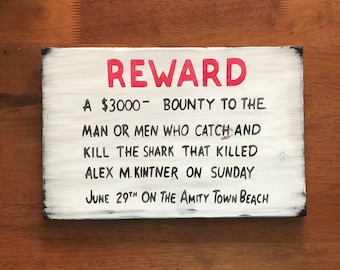 Jaws Reward sign, Amity Island, Movie sign, wooden sign, rustic sign