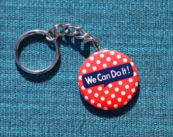 We Can Do It! Keychain, Rosie the Riveter Keychain, Feminist Keychain, red and white polka dot