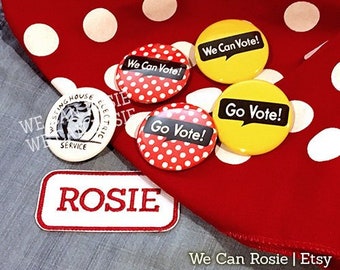 Go Vote Pin, Rosie the Riveter Collection: headband, pin, patch, earrings, Rosie Costume March