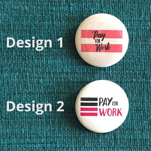 Equal Pay for Equal Work Pins image 2