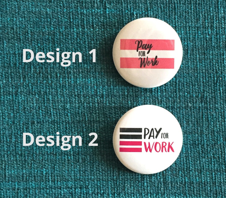 Equal Pay for Equal Work Pins image 2