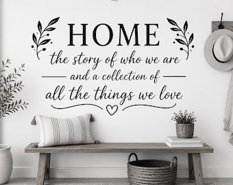 Home The Story Of Who We Are Wall Decal - Entryway Wall Decor, Farmhouse Welcome Sign, Family Quote Vinyl Sticker, Housewarming Gift