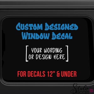 Custom Window Decals Window Sticker Car Truck Window Custom Stickers Windshield Decal Custom Car Decal Company Name Decals Personalized