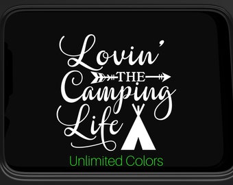 Camping Life Window Decal Camping Decal Camping Sticker Trailer Decal Trailer Sticker Outdoors Decal Gift for the Outdoors man