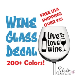 Live Love Wine A Funny Wine Decals Labels for Wine Glasses Wine Glass Champagne Glass Decal Funny Wine Decal Custom Sticker Wine Label