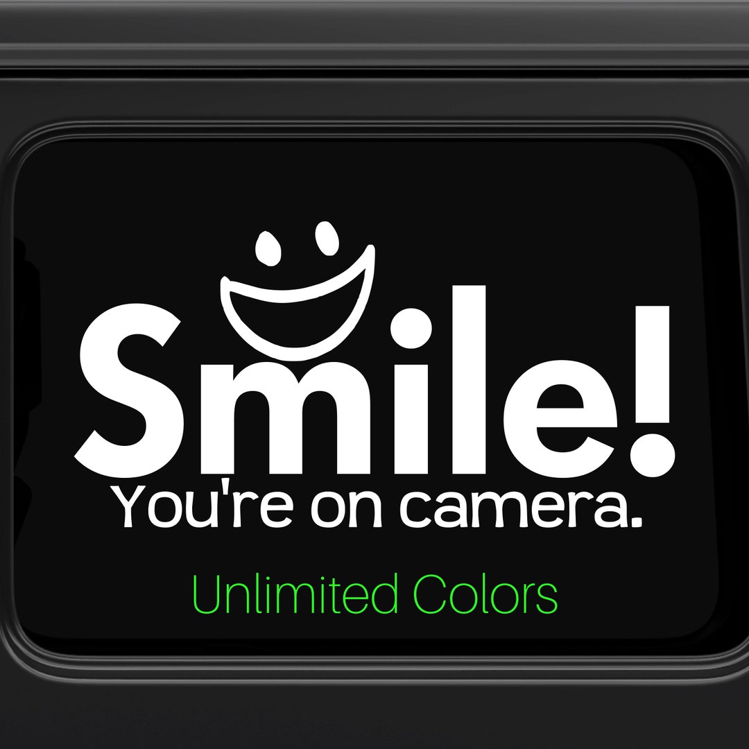 Smile You're on Camera Window Decal, Security Stickers, Camera Warning ...