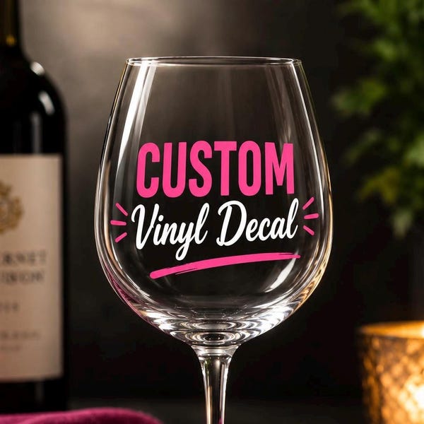 Personalized Wine Glass Decal | Custom Vinyl Decal for Wine Glass | Name Sticker | 150+ Colors