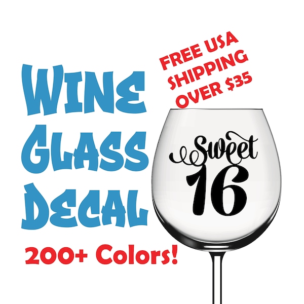 Sweet 16 Decals for Glasses Wine Glass Champagne Glass Decal Glassware Decal Party Label Custom Sticker Tumbler Decals Glass Stickers