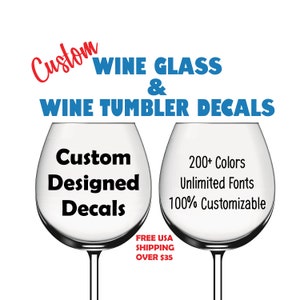 Custom Wine Glass Decals Bachelorette Party Custom Decal Sticker Wedding Decals Tumbler Mug Decals Wine Tumbler Decal Champagne Flute Decals