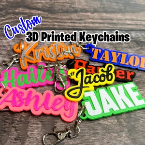 Custom 3D Printed Keychain - Custom Key Chain - Name  Keychain - Custom Key Ring - 3D Printed Name - Custom Name Keychain - Backpack Tag