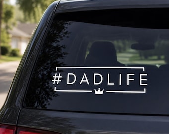Dad Life Car Decal, Custom Vinyl Sticker for New Dads, Father's Day Gift, Hashtag Vehicle Graphic, Durable Waterproof Outdoor Decal