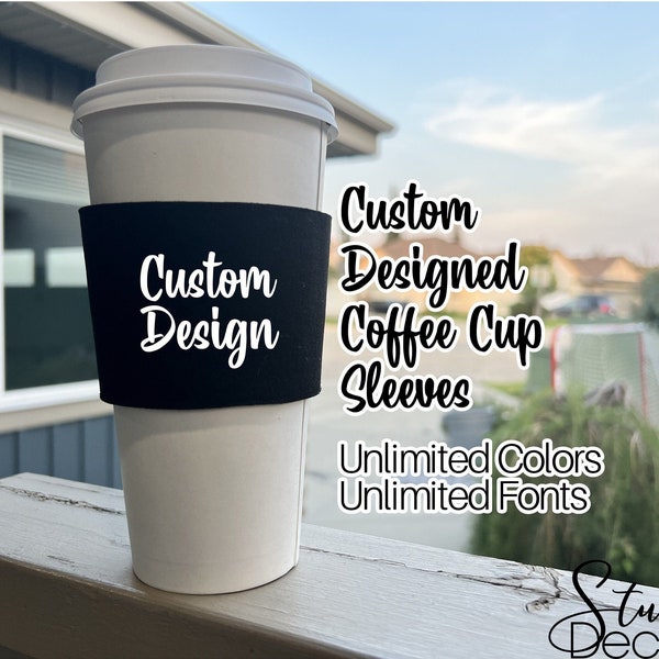 Custom Coffee Sleeve Coffee Wrap Coffee Cup Sleeve Coffee Cup Wrap Gift For Coffee Lover Wedding Favors Tea Cup Wrap Personalized Wedding