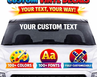 Custom Windshield Vinyl Decal | Personalized Text & Number Vinyl Sticker for Car, Truck and Window Stickers