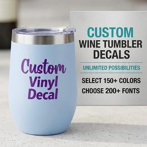 Custom Wine Tumbler Vinyl Decals | Decals for Custom Wine Glass | Sticker for Wine Glass | Wedding Decals | Party Decals Wine Glass Sticker