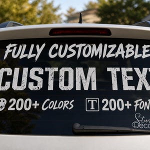 Custom Car Window Decal - Personalized Vinyl Lettering Rear Window Sticker Custom Text Decal for Car Truck SUV