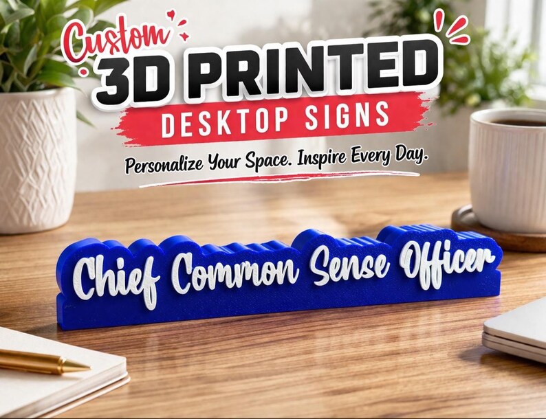 Custom 3D Printed Desktop Signs - Desk Signs - Desk Names - Desk ...