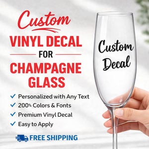 Champagne Glass Vinyl Decal | Custom Vinyl Decal for Champagne Glass | Wedding Decals | Party Decals | Champagne Glass Sticker Custom Decal image 1