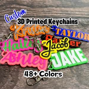 Custom 3D Printed Keychain - Custom Key Chain - Name  Keychain - Custom Key Ring - 3D Printed Name - Custom Name Keychain - Backpack Tag