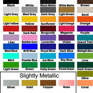 May include: A color chart featuring a variety of hues, including black, white, and shades of gray, yellow, red, blue, green, and purple. Metallic options like silver, gold, and copper are also displayed. The text "Slightly Metallic" is visible.