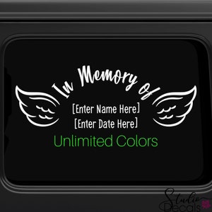 In Memory of Car Decal In Loving Memory Decal Memorial Decal for Family and Friends In Memory Of Car Decal Window Decal Family Memorial