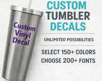 Custom Tumbler Vinyl Decals | Decals for Tumblers | Custom Vinyl Decals | Tumbler Stickers | Custom Name Decal | Decal for Water Bottle