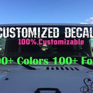 custom window decal, custom vehicle decal, custom windshield decal