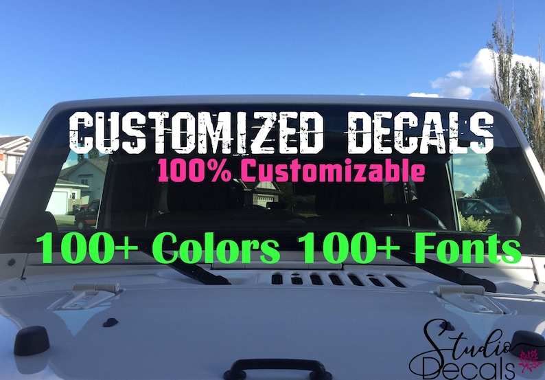 custom window decal, custom vehicle decal, custom windshield decal
