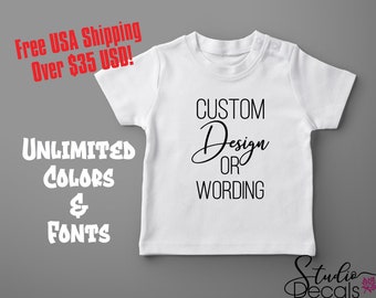 Custom Infant T-Shirt Custom Toddler Shirts Funny T Shirts for Kids Custom Kids Shirts Kids T Shirts Funny Baby T-Shirts Custom Kids Cloths