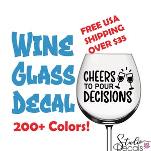 Cheers to Pour Funny Wine Decals Labels for Wine Glasses Wine Glass Champagne Glass Decal Funny Wine Decal Custom Sticker Wine Glass Label