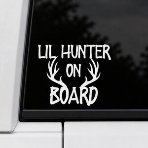 Lil Hunter On Board Decal | Deer Antler Baby Car Sticker | Hunting Family Vinyl | Truck SUV Window Decal | Hunting Gift - No Feet image 1