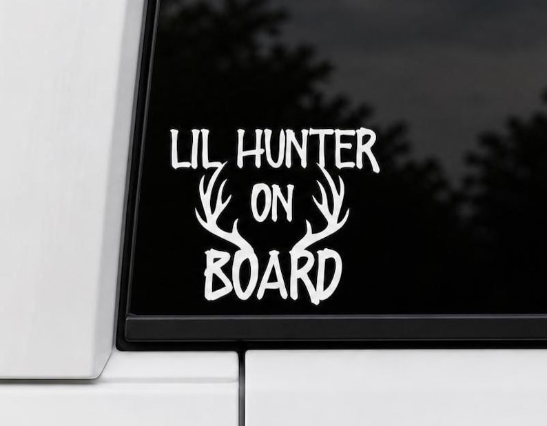 Lil Hunter On Board Decal | Deer Antler Baby Car Sticker | Hunting Family Vinyl | Truck SUV Window Decal | Hunting Gift - No Feet image 1
