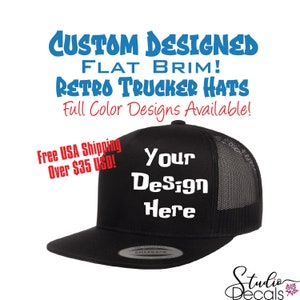 Custom Retro Trucker Flat Brim Full Color Design Baseball Hats Custom Company Logo Hats Flex Fit Hats Custom Hat Logo Custom *Not Embroidery