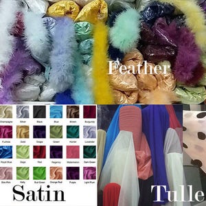 May include: A variety of fabrics in different colors and textures, including satin, tulle, and feather. The satin fabric is displayed in a color chart with 36 different colors. The tulle fabric is shown in a variety of colors, including pink, blue, and white. The feather fabric is shown in a variety of colors, including white, pink, and blue.