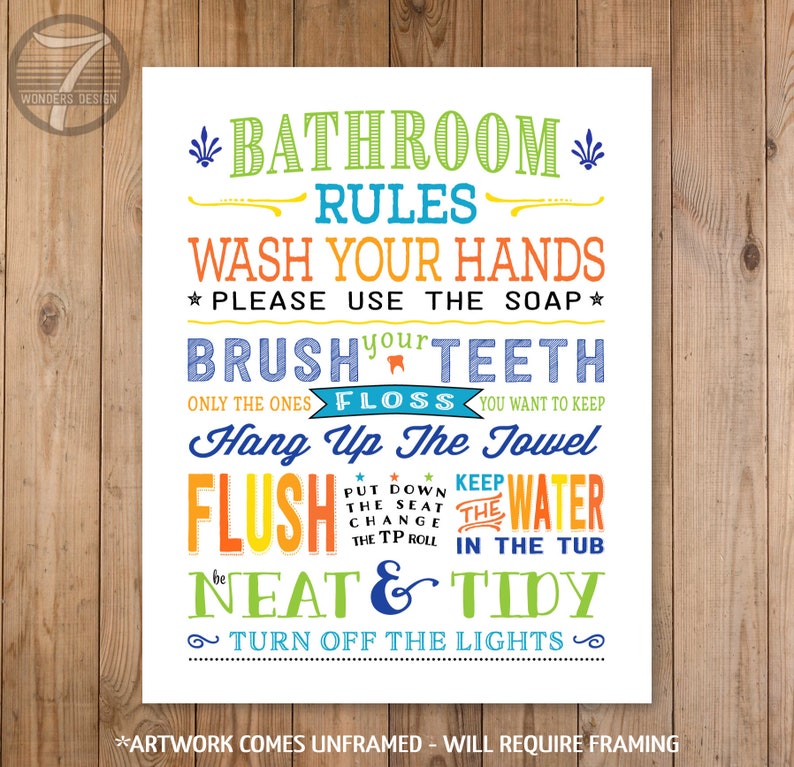 K&ouml;nnte beinhalten: Ein farbenfrohes Badezimmer-Regel-Poster mit Text in verschiedenen Schriftarten und Farben. Der Text enth&auml;lt Anweisungen wie "H&auml;nde waschen", "Z&auml;hne putzen" und "Licht ausmachen". Das Kunstwerk wird ungerahmt geliefert und muss gerahmt werden.