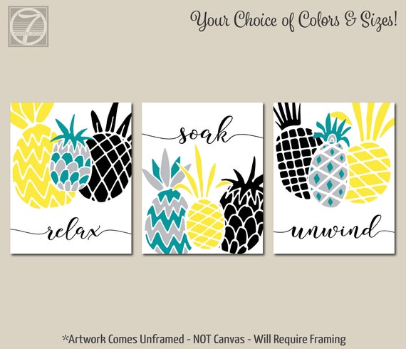 Relax Soak Unwind Pineapple Theme Bathroom Art Yellow Teal Etsy