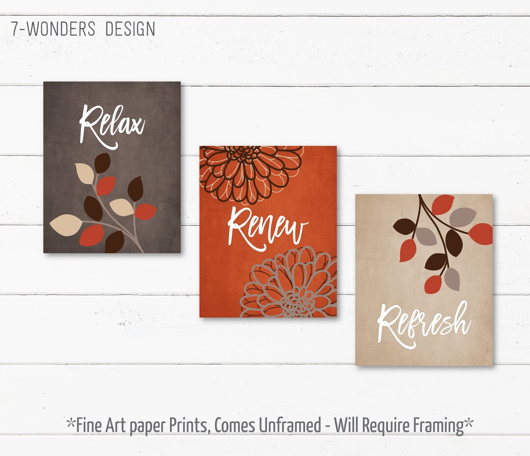 Burnt Orange, Brown & Tan BATHROOM Wall Art, Relax Renew Refresh