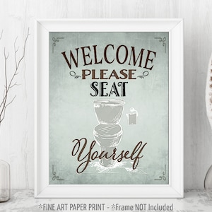 Rustic Funny Bathroom Art Print, Welcome Please Seat Yourself Seafoam Green Modern Guest Bathroom Decor Many Sizes, Fine Art Paper Unframed