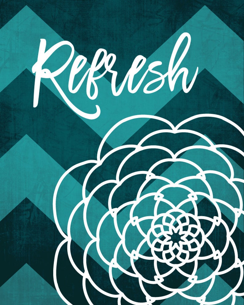Teal Bathroom Wall Art Prints Renew Relax Refresh Flower Etsy