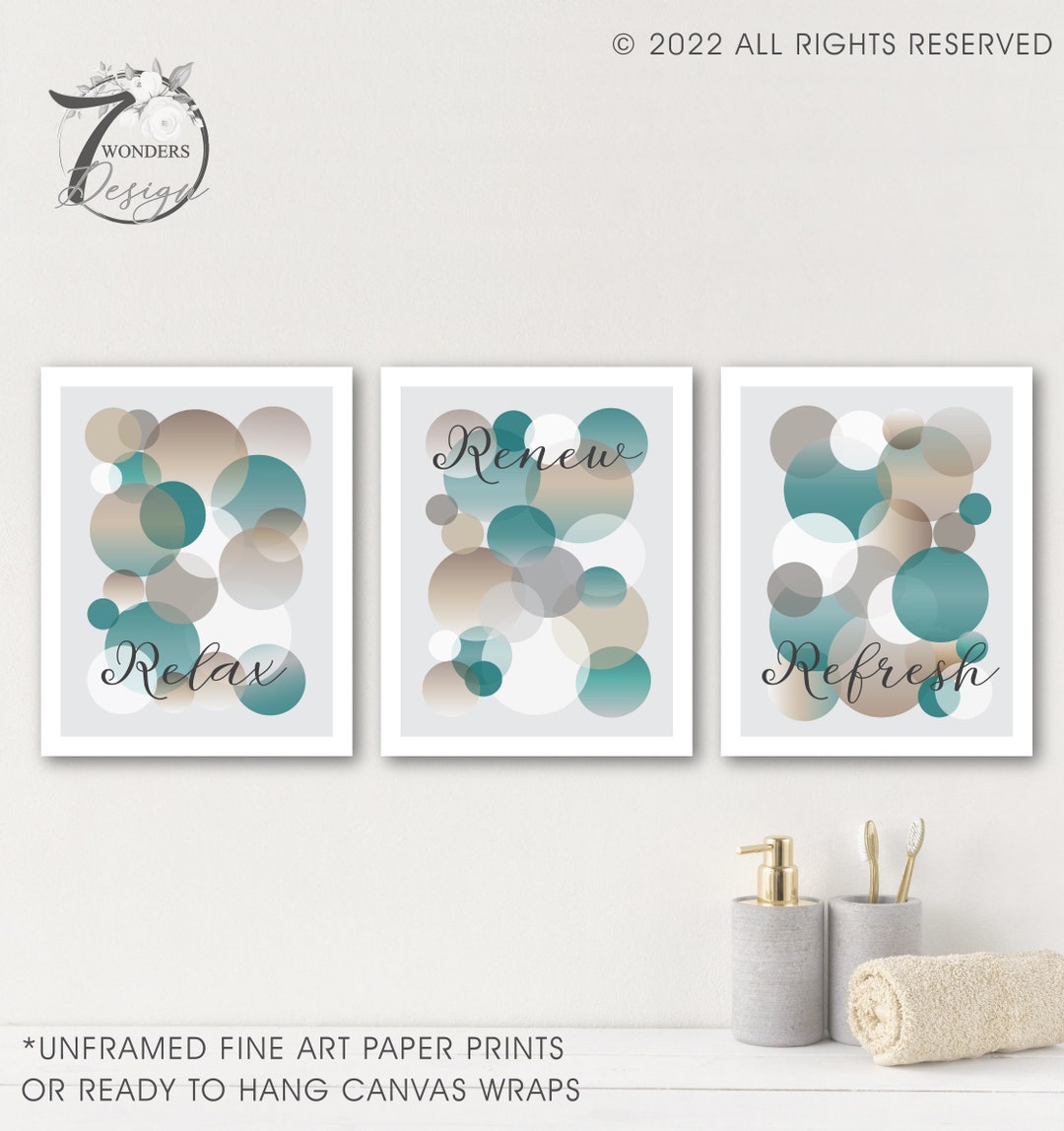 Teal, Beige, Grey Bathroom Art Prints, Relax Renew Refresh Bubble