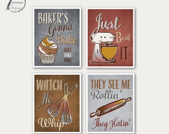 Funny Rustic Kitchen Art, Bakers Gonna Bake, Watch Me Whip, See Me Rollin, Just Beat It Gray Beige Brown Rosewood, Unframed prints or Canvas