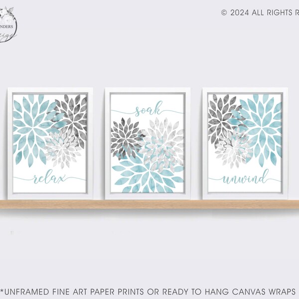 Relax Soak Unwind Flower Bursts Bathroom Art Aqua Blue Gray Watercolor Modern Decor Set of 3 UNFRAMED Fine Art paper Prints OR Canvas Wraps