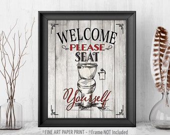 Rustic Funny Bathroom Art Print Welcome Please Seat Yourself Faux White Wood Red Black Modern Guest Bathroom Fine Art Paper UNFRAMED