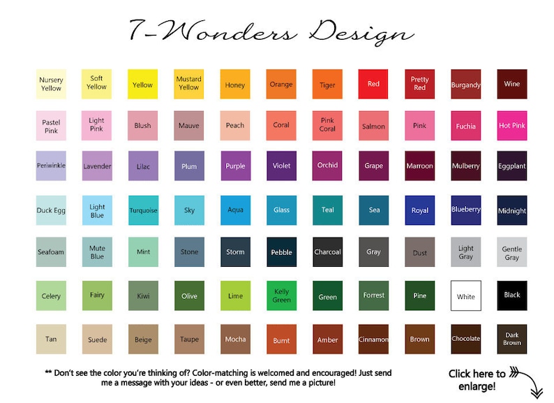 May include: A color chart with 100 different color swatches, each labeled with a descriptive name. The chart is organized in rows and columns, with each color swatch being a square. The chart is titled "7-Wonders Design".