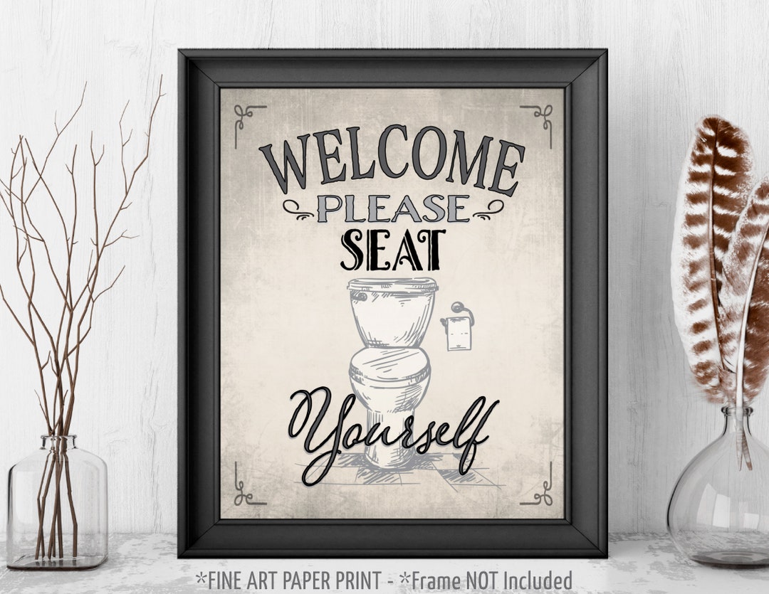 Rustic Funny Bathroom Art Print Please Seat Yourself Etsy