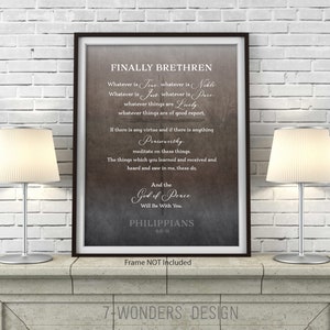 Philippians Scripture 4:8-9 Art Print Finally Brethren Whatever is True Religious Inspirational Neutral Cross Decor UNFRAMED Print or Canvas