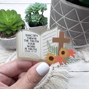 John 17:17, Christian Stickers, Laptop Stickers, Vinyl Stickers, Gifts for Her, Christian Gifts, Hydroflask Stickers