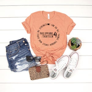 Philippians 4:13 Tshirt, Christian Shirt, Faith Based Shirt, Bible Verse Shirt, Womens Shirt, Womens Graphic Tee, Vinyl Graphic Tee