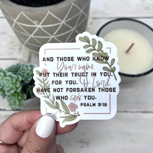 Psalm 9:10 Sticker, Trust in the Lord, Bible Sticker, Matte Sticker, Waterproof Sticker, Sticker for Laptop, Sticker for Tumbler